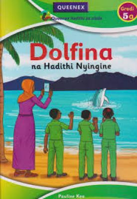 Queenex Dolfina Na Hadithi Nyingine